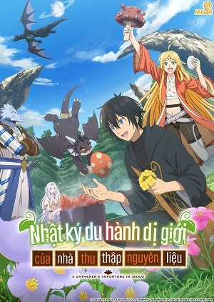 Nhật Ký Du Hành Dị Giới Của Nhà Thu Thập Nguyên Liệu